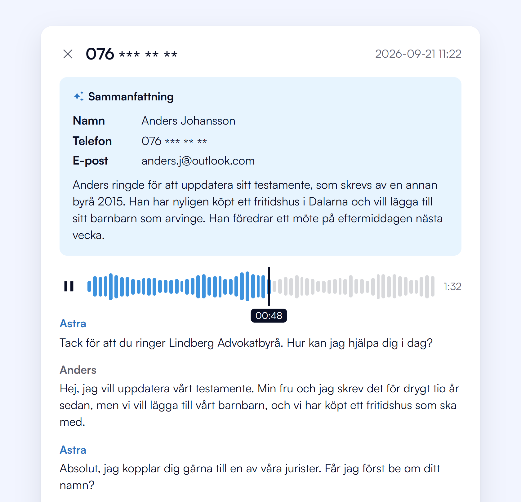Exempel på ett samtal från 076 *** ** **: en sammanfattning om att Anders Johansson vill uppdatera sitt testamente, en inspelning och början av transkriberingen.